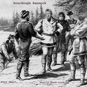 Sourdough Bannock